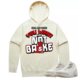 Jordan Retro 3 Craft Ivory 3s Hoodie to Match - RED NOT BROKE